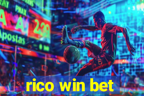 rico win bet